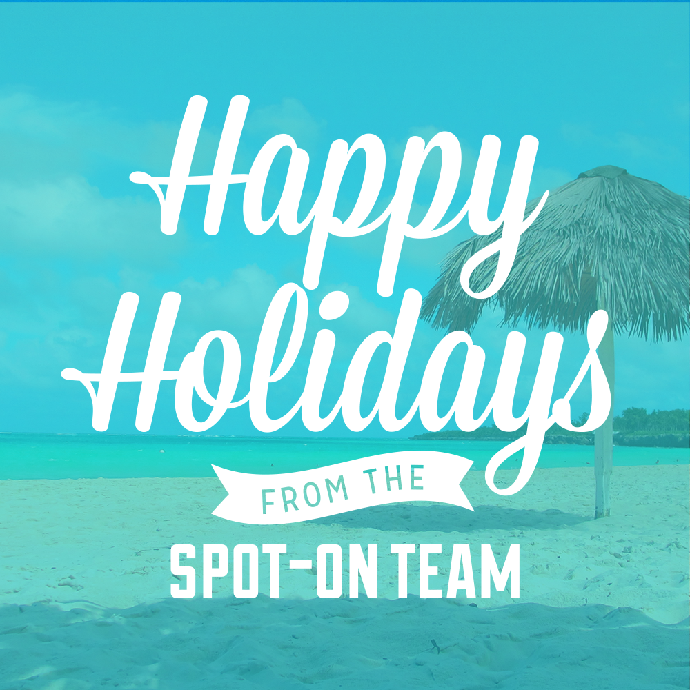 Happy holidays from the Spot‑on team